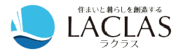 住まいと暮らしを創造する LACLAS (ラクラス)